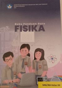 Image of Buku panduan guru Fisika untuk SMA/MA  kelas XII