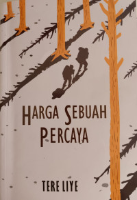 Image of Harga sebuah percaya