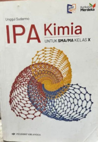 Image of IPA KIMIA  UNTUK SMA/MA KELAS X  KURIKULUM MERDEKA