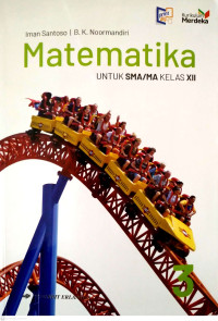 Image of MATEMATIKA UNTUK SMA/MA KELAS XII KURIKULUM MERDEKA