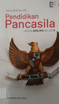 Image of PENDIDIKAN PANCASILA UNTUK SMA/MA KELAS X KURIKULUM MERDEKA